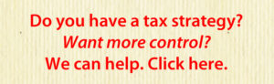 Do you have a tax strategy? Text Only